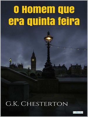 cover image of O HOMEM QUE ERA QUINTA FEIRA--Chesterton